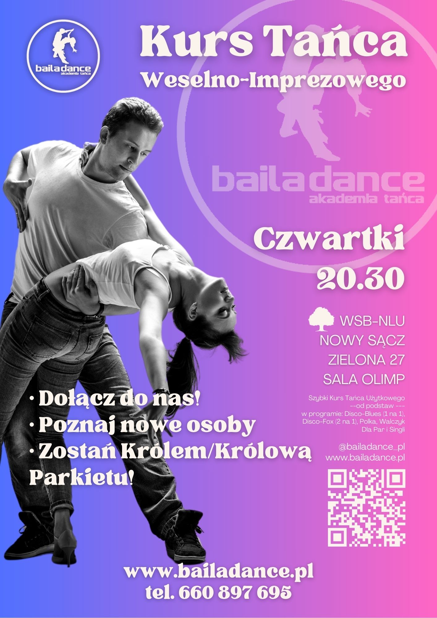 Kurs Tańca Nowy Sącz tańce dyskotekowe, proste kroki. Bailadance.pl Zostań Królem Parkietu!